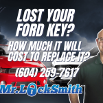 Ford Car Key Replacement What’s the Price Range in 2025 Mr Locksmith